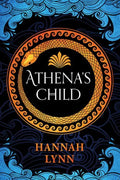 Athena's Child- Hannah Lynn