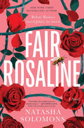Fair Rosaline- Natasha Solomons