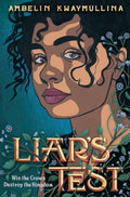 Liar's Test- Ambelin Kwaymullina
